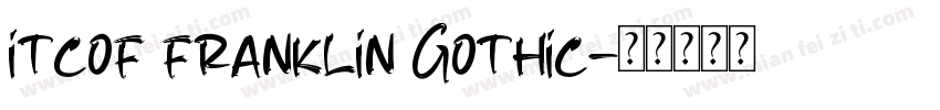 itcof franklin Gothic字体转换